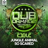 Jungle Animal / So Scared