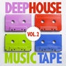 Deep House Music Tape, Vol. 2