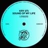 Sound Of My Life (SUNANA Remix)