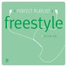 Perfect Playlist Freestyle Vol. 1