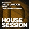 Thrill / Growing Strong