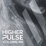 Higher Pulse, Vol. 49