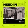 Need In You