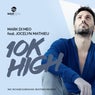 10k High (inc. Richard Earnshaw, Rightside Remixes)