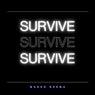 Survive
