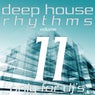 Deep House Rhythms, Vol. 11 (Only for DJ's)