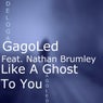 Like a Ghost to You (feat. Nathan Brumley)