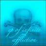 EP Of Infinite Affliction