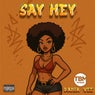 Say Hey