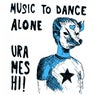 Music to Dance Alone - Ep