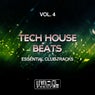 Tech House Beats, Vol. 4 (Essential Club Tracks)