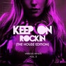 Keep on Rockin' (The House Edition), Vol. 3