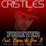 Forever (Feat. Baeza & Dre' B) - Single