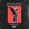 Restless Angels (Tribute To Kelvin Momo)