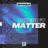 Doesn't Matter (Extended Mix)