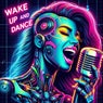 Wake up and dance (Breakbeat Sessions)