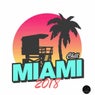 Miami 2018 Chill