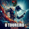 O Toureiro