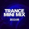 Trance Mini Mix 2013 - 06