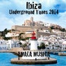 Ibiza Underground Tunes 2014