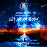 Let Your Body