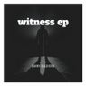 Witness EP