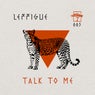 Talk to Me