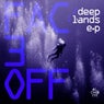 Deeplands EP