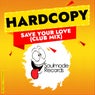 Save Your Love (Clubmix)