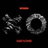 Dark Flower