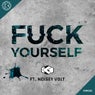 Fuck Yourself (feat. Noisey Volt)