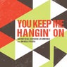 You Keep Me Hangin' On (feat. Michelle Perera)