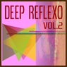 Deep Reflexo Vol.2