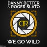 We Go Wild (Extended Mix)