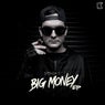 Big Money EP