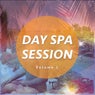 Day Spa Session, Vol. 2 (Wellness & Spa Relax Tunes)
