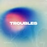 Troubles EP