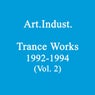 Trance Works 1992-1994, Vol. 2