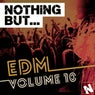 Nothing But... EDM, Vol. 10