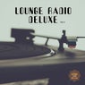 Lounge Radio Deluxe, Vol. 1