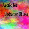 Destruction of Love