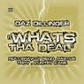Whats tha Deal - Single