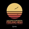 Feeling High (Re-Grooved by Juan Laya & Jorge Montiel)