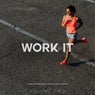Work It, Vol. 2 (The Perfect Motivation Sound)