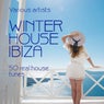 Winter House Ibiza (50 Real House Tunes)