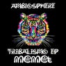 Tribalismo EP