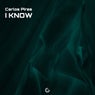 I Know