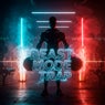 Beast Mode Trap