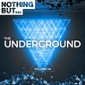 Nothing But... The Underground, Vol. 04