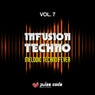 Infusion Techno, Vol. 7 (Melodic Techno Fever)